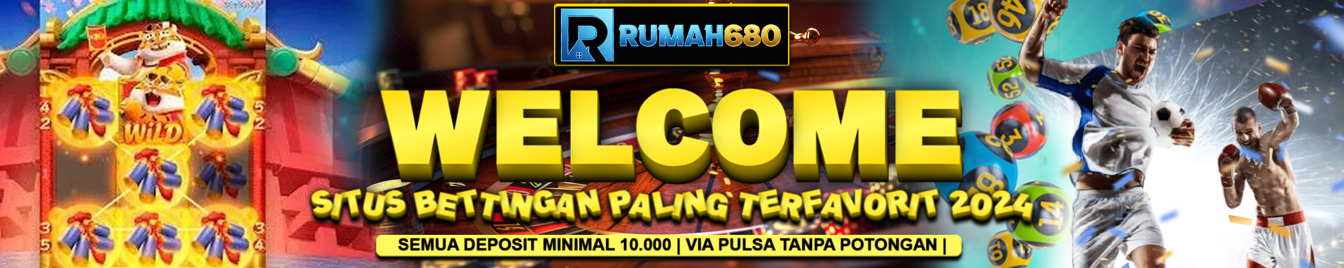 RUMAH680 - WELCOME